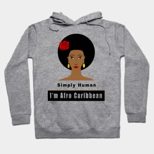 I'm Afro Caribbean Hoodie